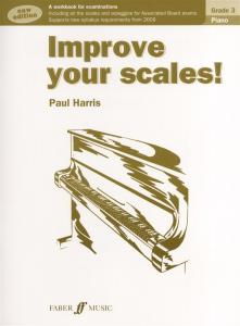 Paul Harris: Improve Your Scales! - Piano Grade 3