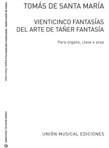 Santa Maria: Veinticinco Fantasias (1565) for Organ
