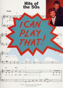 I Can Play That! Hits Of The 50s