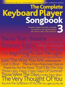 The Complete Keyboard Player: Songbook 3