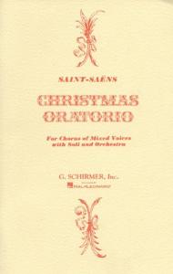 Camille Saint-Saens: Christmas Oratorio (Vocal Score)