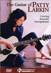 The Guitar Of Patty Larkin - Creating Powerful Arrangements