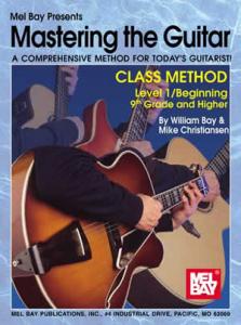 Mastering the Guitar Class Method 9th Grade & Higher