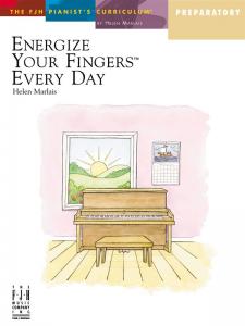 Helen Marlais: Energize Your Fingers Every Day - Preparatory