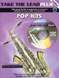 Take The Lead Plus: Pop Hits (E Flat Edition)
