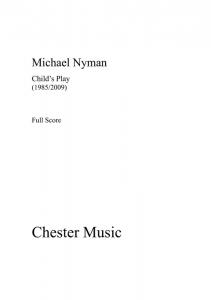 Michael Nyman: Child's Play (Score/Parts)