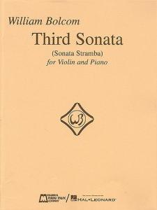 William Bolcom: Third Sonata (Sonata Stramba)