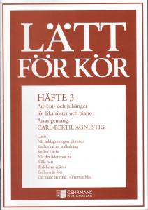 Lätt för kör 3. Advent och julsånger (SATB)