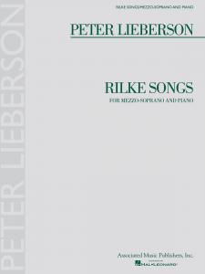 Peter Lieberson: Rilke Songs