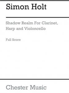 Simon Holt: Shadow Realm (Score)