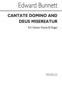 Edward Bunnett: Cantate Domino And Deus Misereatur In E Satb/Organ