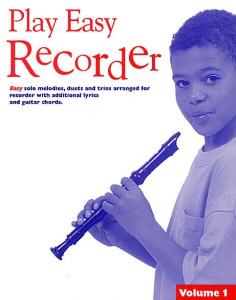 Play Easy Recorder Volume 1