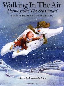 Howard Blake: Walking In The Air (The Snowman) - Trumpet Or B Flat Cornet/Piano