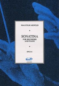 Malcolm Arnold: Sonatina For Recorder And Piano Op.41