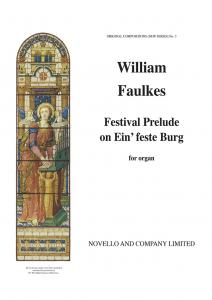 William Faulkes: Festival Prelude on Ein'feste Burg
