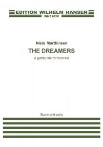 Niels Marthinsen: The Dreamers (Score/Parts)
