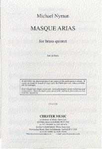 Michael Nyman: Masque Arias For Brass Quintet Parts