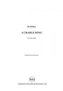 Bo Holten: A Cradle Song