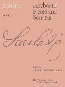 Domenico Scarlatti: Keyboard Pieces And Sonatas - Book II