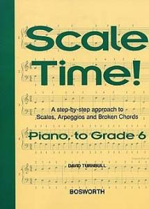 Turnbull: Scale Time! Grade 6 Piano