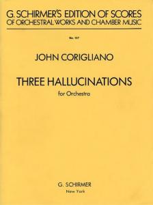John Corigliano: 3 Hallucinations For Orchestra (Study Score)