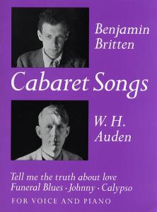 Benjamin Britten: Cabaret Songs (Voice/Piano)