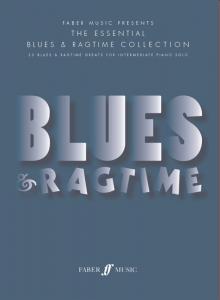 The Essential Blues And Ragtime Collection