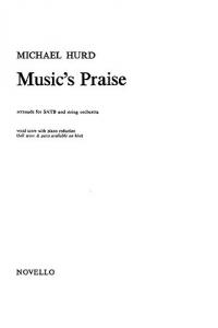 Hurd: Music's Praise Vocal Score