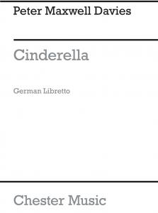Peter Maxwell Davies: Cinderella (German Libretto)