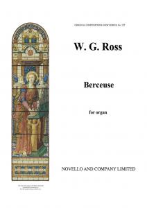 William G. Ross: Berceuse Organ