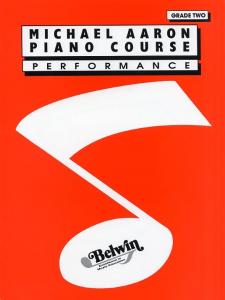 Michael Aaron Piano Course: Performance Grade 2