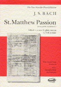 J.S. Bach: St. Matthew Passion (Vocal Score)