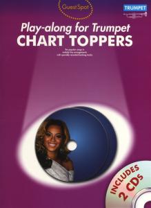 Guest Spot: Chart Toppers - Play-Along For Trumpet