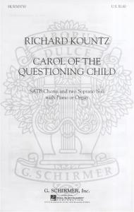 Richard Kountz: Carol Of The Questioning Child