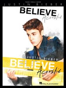 Justin Bieber: Believe - Acoustic