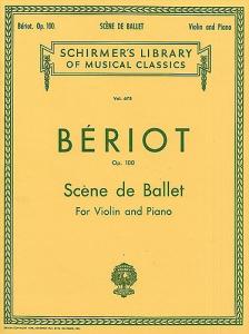 Charles-Auguste De Beriot: Scene De Ballet (Violin)