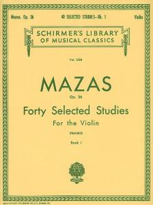 Jacques F. Mazas: Forty Selected Studies For The Violin Op.36 Book I