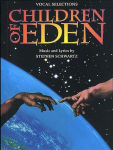 Stephen Schwartz: Children Of Eden - Vocal Selections