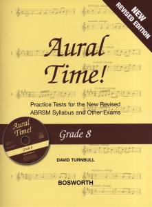 David Turnbull: Aural Time! - Grade 8 Book/CD (ABRSM Syllabus From 2011)
