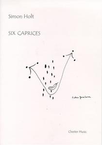 Simon Holt: Six Caprices