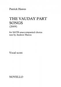 Patrick Hawes: The Vauday Part Songs