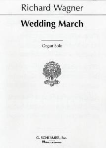 Richard Wagner: Wedding March From Lohengrin (Organ)