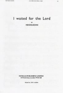 Felix Mendelssohn: I Waited For The Lord (The Hymn Of Praise) - 2 Part