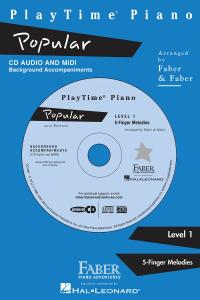 Nancy & Randall Faber: PlayTime Piano Popular CD (Level 1)