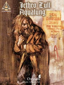 Jethro Tull: Aqualung (Guitar Recorded Versions)