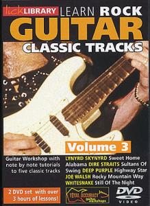 Lick Library: Learn to Play Classic Rock Tracks - Volume 3