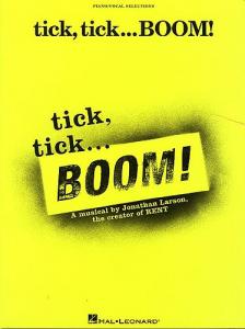 Jonathan Larson: Tick, Tick...Boom! - Vocal Selections