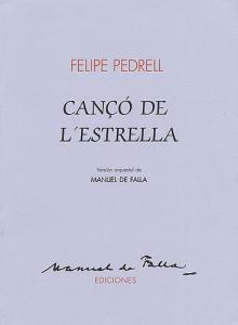 Felipe Pedrell: Canco De L'Estrella (Score)