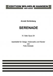 Arnold Schoenberg: Serenade Op.24 (Piano Trio)