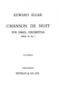 Elgar: Chanson De Nuit (Full Score)
